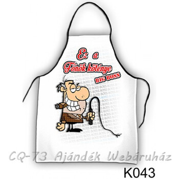 Kötény K043 Ez a főnök köténye