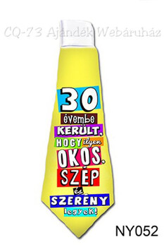 Nyakkendő NY052 30 évembe került...